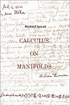 Calculus Manifolds Advanced Calculus (5E) by Michael Spivak